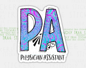 Physician Assistant Sticker: Waterproof Medical Decal (3&quot;)