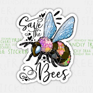 3&quot; Save The Bees Sticker, Bee Decal, Honey Bee Sticker, Bumble Bee Sticker, Honey Bee Decal, Hand Drawn Sticker, Bumble Bee Decal, 699