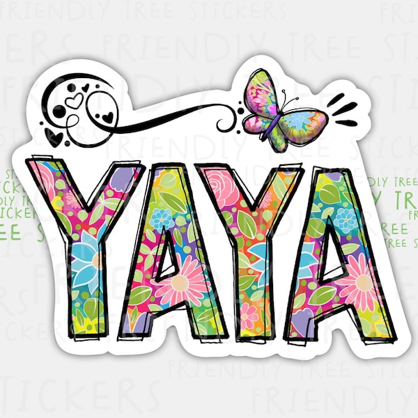 3" Yaya Sticker, Yaya Decal, Hand Drawn Sticker, Yaya Gift, Gift For Yaya, Yaya, Yaya Gift Idea, 494