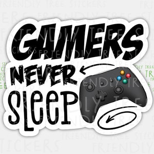 3&quot; Gamers Never Sleep Sticker, Controller Sticker, Game Controller Sticker, Gamer Sticker, Gaming Stickers, Video Game Sticker, 329