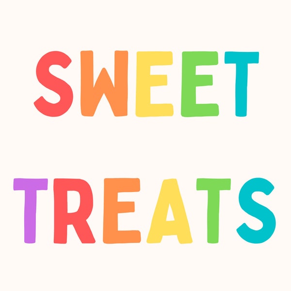 Rainbow birthday Sweet Treats Dessert Bar Sign