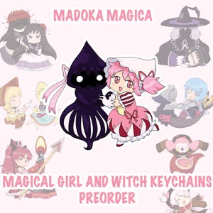 Preorder - Madoka Magica Magical Girl and Witch acrylic keychains