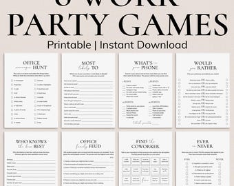 May include: Printable set of eight work party games with black text on a white background. The games include: Office Scavenger Hunt, Most Likely To, What's on Your Phone, Would You Rather, Who Knows the Boss Best, Office Family Feud, Find the Coworker, and Ever or Never.