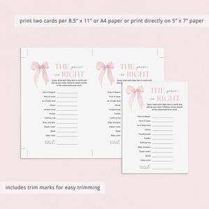 May include: Two printable pink and white baby shower game cards with the text "The Price is Right" and a list of baby items to guess the price of. The cards include trim marks for easy trimming.
