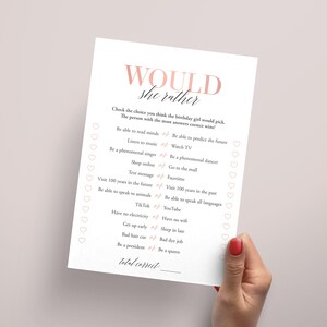 May include: A printable "Would She Rather" game with a pink and white color scheme. The game features a list of 12 questions with two choices each. The questions are designed to be fun and lighthearted, and they are perfect for a birthday party or other celebration.