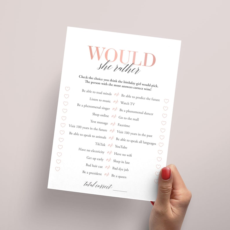 May include: A printable "Would She Rather" game with a pink and white color scheme. The game features a list of 12 questions with two choices each. The questions are designed to be fun and lighthearted, and they are perfect for a birthday party or other celebration.