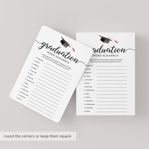 May include: Two white graduation word scramble game cards with rounded corners. The cards have the words "graduation" and "word scramble" in black script. A graduation cap illustration is at the top. The text "round the corners or keep them square" is at the bottom.