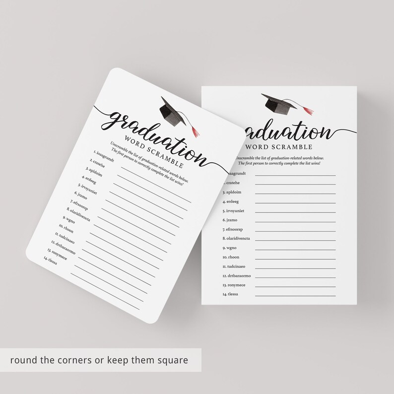 May include: Two white graduation word scramble game cards with rounded corners. The cards have the words "graduation" and "word scramble" in black script. A graduation cap illustration is at the top. The text "round the corners or keep them square" is at the bottom.