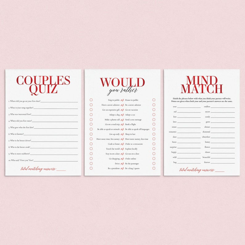 Peut inclure: Trois cartes de jeu imprimables pour les couples. La premi&egrave;re carte est intitul&eacute;e "Couples Quiz" et comporte 10 questions sur la relation d'un couple. La deuxi&egrave;me carte est intitul&eacute;e "Would You Rather" et comporte 12 questions sur les pr&eacute;f&eacute;rences. La troisi&egrave;me carte est intitul&eacute;e "Mind Match" et comporte une liste de mots &agrave; faire correspondre avec votre partenaire.