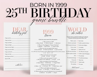 25th Birthday Party Games Printable Adult Birthday Games For Her 25th Birthday Born in 1999 Trivia Would She Rather Wishes Birthday Girl MB2