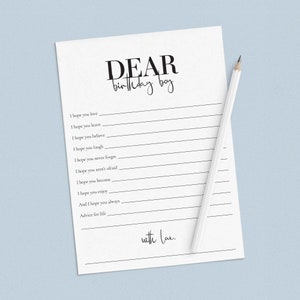 May include: A printable letter to a birthday boy with the text "DEAR birthday boy" at the top. The letter includes lines for writing advice and well wishes, ending with "with love."