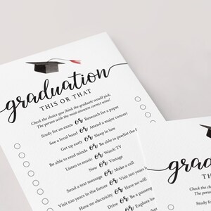 May include: Two white paper sheets with the word "graduation" in elegant script. One sheet features a graduation cap illustration and a "This or That" game with various choices. The other sheet is partially visible.