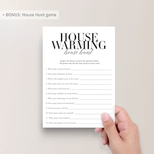 May include: A printable housewarming party game with the title "House Warming House Hunt". The game instructs guests to explore the house and answer 12 questions about the home.