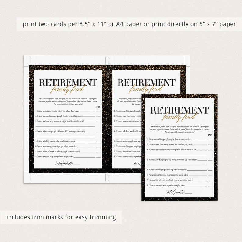 May include: Black and gold printable retirement family feud game cards. The cards feature a black background with gold glitter and text. The text on the cards reads "Retirement Family Feud".