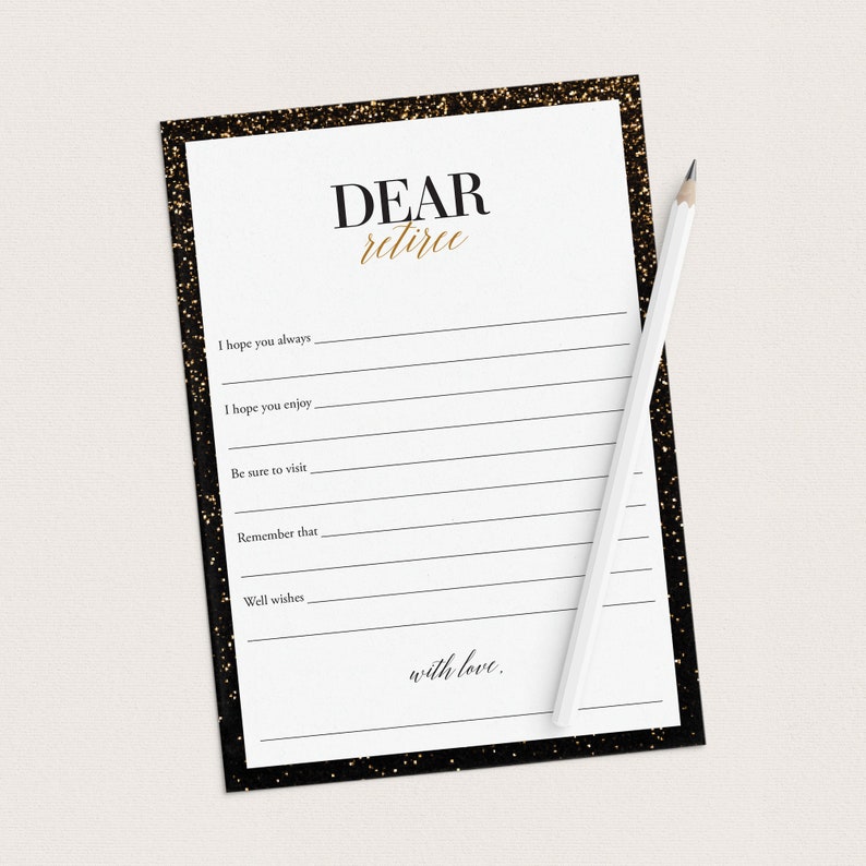 May include: A black and gold card with the text "DEAR retiree" and a list of prompts for well wishes. The card has a gold glitter background.