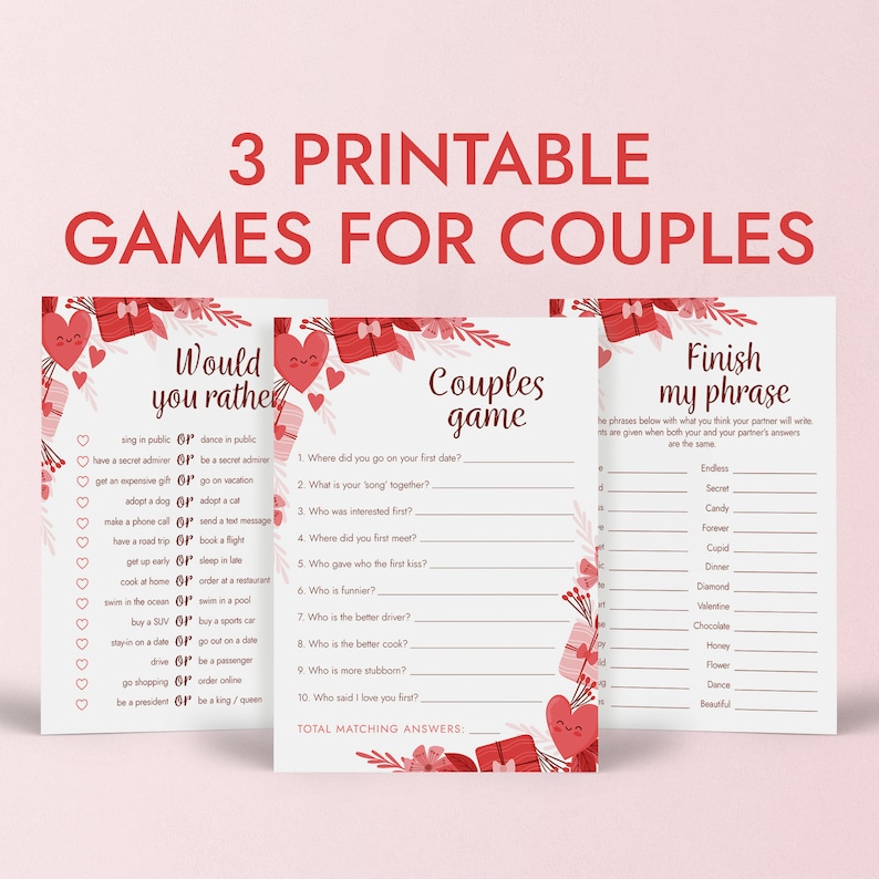 Peut inclure: Trois cartes de jeu imprimables pour les couples. La premi&egrave;re carte est un jeu "Would You Rather" avec des questions comme "Chanter en public ou danser en public ?" La deuxi&egrave;me carte est un "Couples Game" avec des questions comme "O&ugrave; &ecirc;tes-vous all&eacute;s pour votre premier rendez-vous ?" La troisi&egrave;me carte est un jeu "Finish My Phrase" avec des phrases comme "Endless", "Secret", "Candy", "Forever", "Cupid", "Diner", "Diamond", "Valentine", "Chocolate", "Honey", "Flower", "Dance", et "Beautiful".