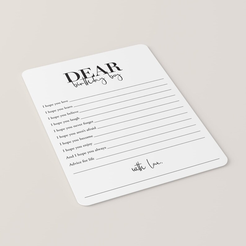 May include: A white card with black text that reads "DEAR birthday boy" and includes a list of things to hope for someone. The card ends with "with love."