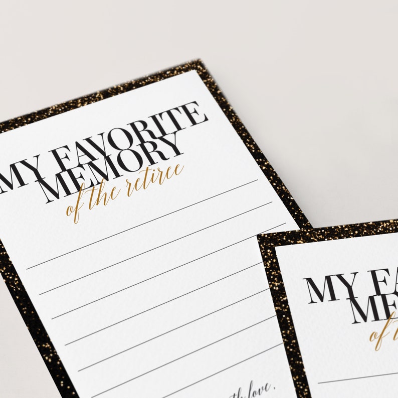 May include: Two black and gold cards with the text "My Favorite Memory of the Retiree" and lines for writing.