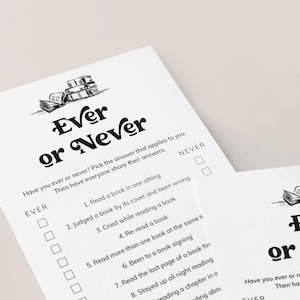 May include: A printable "Ever or Never" game card with a black and white illustration of a stack of books. The card has a list of questions about reading habits, with checkboxes for "Ever" and "Never".