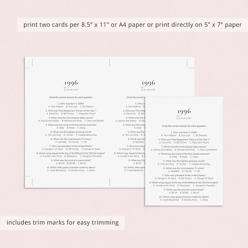 May include: Two white paper cards with the text "1996 Trivia" and trivia questions. The cards are designed to be printed on 8.5" x 11" or A4 paper, or directly on 5" x 7" paper. Includes trim marks for easy trimming.