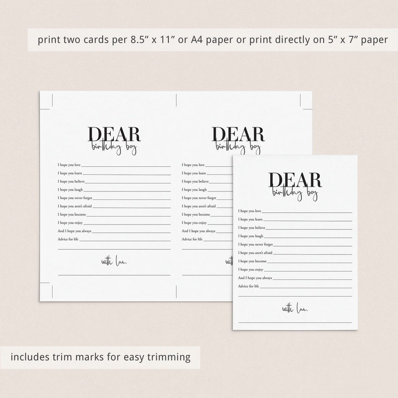 May include: Printable cards with the text "Dear Birthday Boy" and lines for writing messages. The cards include the text "with love" at the bottom. The cards are designed to be printed on 8.5 x 11 inch or A4 paper and trimmed.