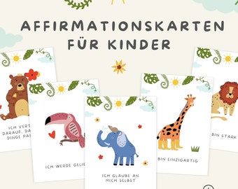 Affirmationskarten für Kinder zum Selbstausdrucken, Mit 35 süßen Tiermotiven, Selbstbewusstsein stärken, Positivität zum Ausdrucken als PDF!