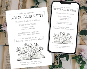 May include: A book club party invitation on paper and a smartphone. The invitation includes the text "Book Club Party", date, time, host's name and address, and the book title "Watership Down". The design features an open book with floral illustrations.