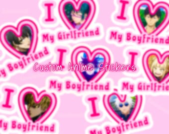 Custom Anime Boyfriend/Girlfriend Stickers | Anime Stickers | Custom Anime Inspired Stickers | Water Bottle Stickers | Holographic Stickers