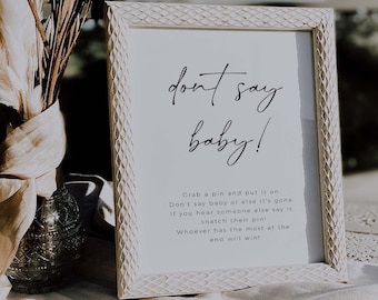 Don't Say Baby ! Baby Game Editable Printable Sign For Baby Shower Modern Minimalist Simple Gender Neutral Boho Simple Baby Sprinkle| RUE