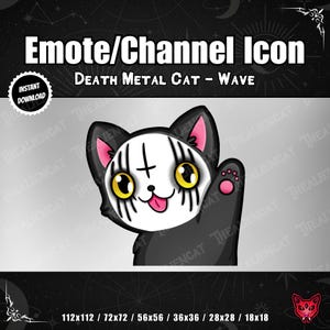 May include: A digital illustration of a black cat with white face paint, yellow eyes, and a pink tongue, waving one paw. The text reads Emote/Channel Icon, Death Metal Cat - Wave, and Instant Download, with sizes 112x112, 72x72, 56x56, 36x36, 28x28, 18x18.