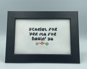 Scarlet For Yer Ma For Having Ya, 10 x 15cm sign, Funny Irish Saying, Unique Ireland phrases, Dublin Wall Art, Unique Ireland Design