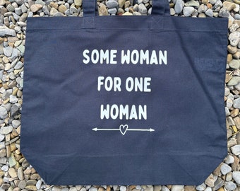 Some Woman For One Woman, Navy Tote, Irish Shopping Bag, Sustainable Bag, Recycled Fashion, Reusable Tote Bag, Irish Saying, Cute Present