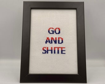 Go & Shite Irish Wall Sign, 13 x 18cm, Irish Home Decor, Handmade Fibre Art, Irish Abroad Gift, Emigration Present, Gift for Him