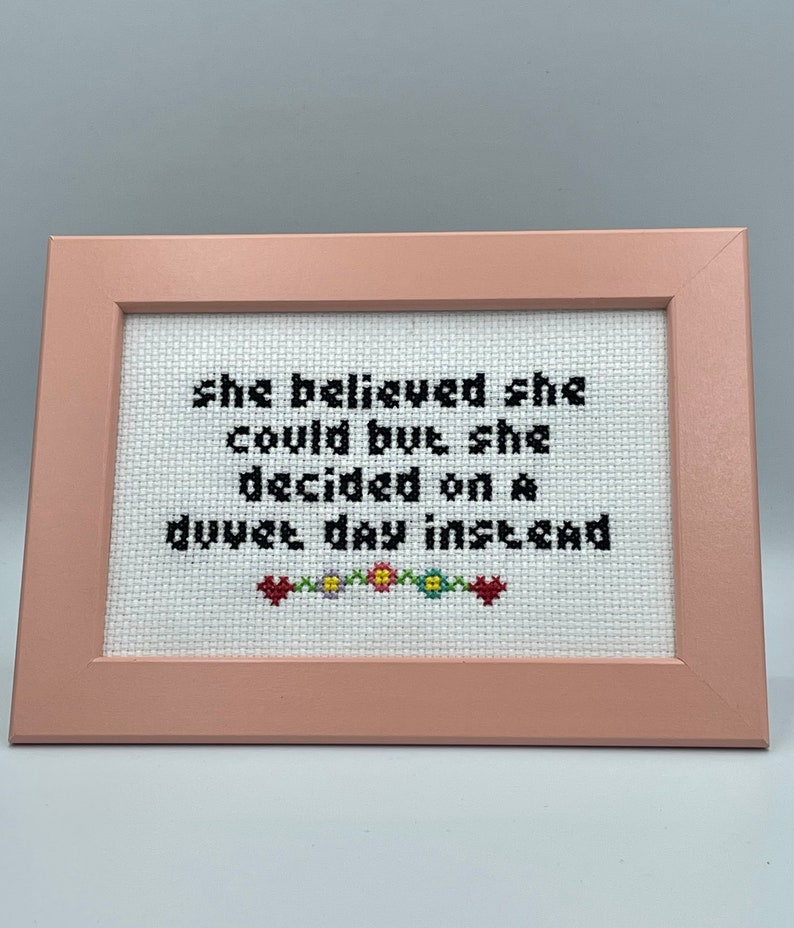 10 x 15cm sign, She Believed She Could But She Decided On A Duvet Day Instead, Positive Affirmation Sign, Cosy Vibes, Duvet Day, Lazy Day image 2