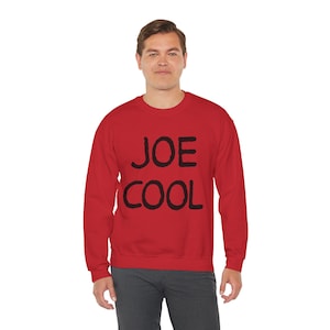 Joe Cool Crewneck Sweatshirt | Handwritten Text Graphic