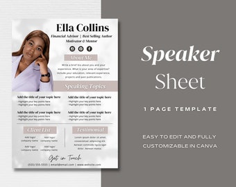 May include: A speaker sheet template with a photo of Ella Collins, a financial advisor, best-selling author, motivator, and mentor. The template includes sections for about me, speaking topics, client list, testimonial, and get in touch. The template is easy to edit and fully customizable in Canva.