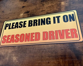 NOT a “Student Driver” Bumper Sticker (Car Magnet)