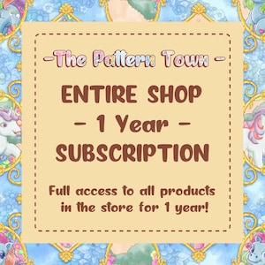 Pode incluir: Gráfico bege com o texto "The Pattern Town" e "ENTIRE SHOP - 1 Year - SUBSCRIPTION". O fundo é um padrão floral azul claro com unicórnios de desenho animado.