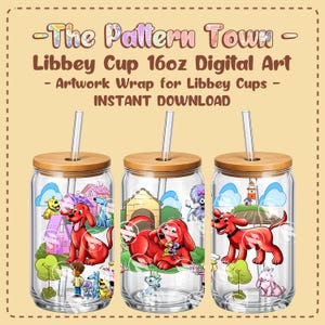 May include: Three clear Libbey cups with bamboo lids and straws. Each cup features a different cartoon dog design with colorful illustrations. The text "The Pattern Town" and "Libbey Cup 16oz Digital Art" are visible.