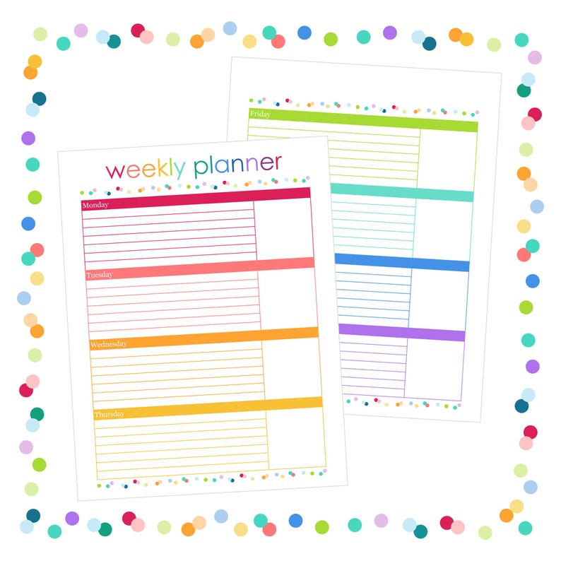 May include: Two white weekly planner sheets featuring colorful horizontal bars for each day of the week, lined writing sections, and a blank column on the right. The text "weekly planner" is printed at the top, surrounded by a border of small dots.