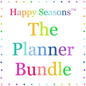 Puede incluir: Un gráfico cuadrado con fondo blanco y un borde de puntos multicolores. El texto Happy Seasons™ aparece en la parte superior en colores arcoíris. Debajo, las palabras The Planner Bundle se muestran en letras serif grandes y multicolores.