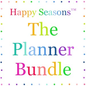 Puede incluir: Un gráfico cuadrado con fondo blanco y un borde de puntos multicolores. El texto Happy Seasons™ aparece en la parte superior en colores arcoíris. Debajo, las palabras The Planner Bundle se muestran en letras serif grandes y multicolores.