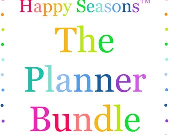 Puede incluir: Un gráfico cuadrado con fondo blanco y un borde de puntos multicolores. El texto Happy Seasons™ aparece en la parte superior en colores arcoíris. Debajo, las palabras The Planner Bundle se muestran en letras serif grandes y multicolores.