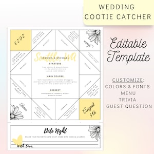May include: A printable wedding cootie catcher template in yellow and white. The template includes a menu, trivia questions, and a guest question. The text on the template includes "Jessica & Michael", "August 5th", and "Date Night".