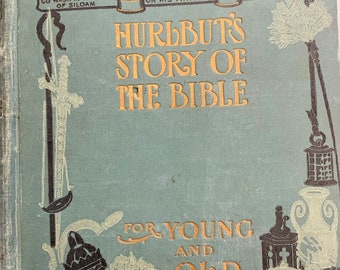 Hurlbut's Geschichte der Bibel 1904; Antike Bücher; Bibel Anthologie; Belletristik des frühen 20