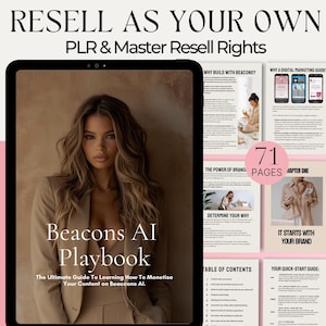 Könnte beinhalten: Ein digitaler Marketing-Leitfaden mit dem Text "Resell As Your Own" und "PLR & Master Resell Rights". Der Leitfaden enthält den Text "Beacons AI Playbook" und "The Ultimate Guide To Learning How To Monetise Your Content on Beaccons AI."