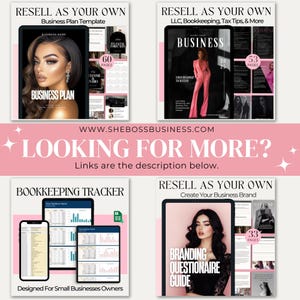 Puede incluir: Un collage de cuatro portadas de productos digitales con una mujer vestida de rosa. Las portadas son para plantillas de planes de negocios, rastreadores de contabilidad, cuestionarios de marca y gu&iacute;as de configuraci&oacute;n de LLC. El texto "RESELL AS YOUR OWN" aparece en cada portada. El texto "WWW.SHEBOSSBUSINESS.COM" aparece debajo de las portadas. El texto "LOOKING FOR MORE?" aparece debajo de la direcci&oacute;n del sitio web. El texto "Links are the description below." aparece debajo de la pregunta.