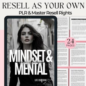 Pode incluir: Uma capa de produto digital com o rosto de uma mulher no lado esquerdo e o texto "RESELL AS YOUR OWN PLR & Master Resell Rights" no topo. O texto "MINDSET & MENTAL" está em letras grandes e em negrito no centro da imagem. O texto "LIFE COACHING" está na parte inferior da imagem. O texto "24 PAGES" está em um círculo rosa no canto superior direito da imagem.