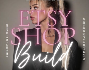 Etsy Shop Build – Done-For-You Digital Store Setup | 10 Listings + SEO + Private Training Video