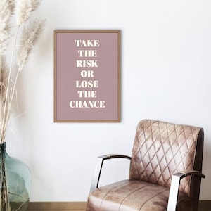 Corri il rischio o perdi l'occasione - Stampa artistica da parete / Citazione motivazionale digitale / Decorazione per ufficio per imprenditori / Poster sulla mentalità di successo